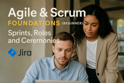 Agile & Scrum Foundations (Beginner): Sprints, Roles, and Ceremonies banner