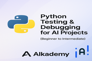 Python Testing & Debugging for AI Projects (Beginner to Intermediate) banner