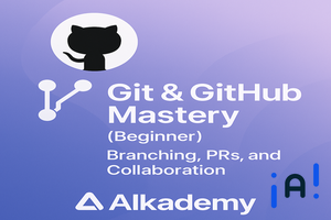 Git & GitHub Mastery (Beginner): Branching, PRs, and Collaboration banner